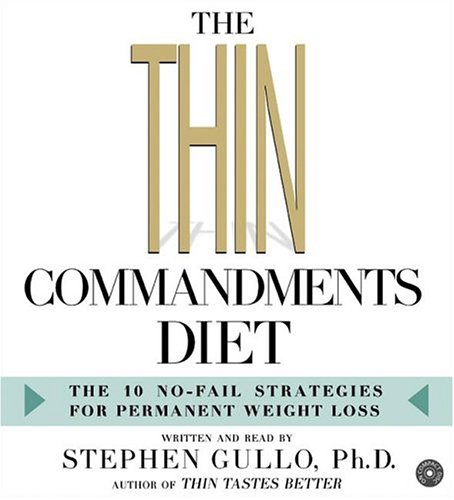 Title details for The Thin Commandments Diet by Stephen Gullo - Available